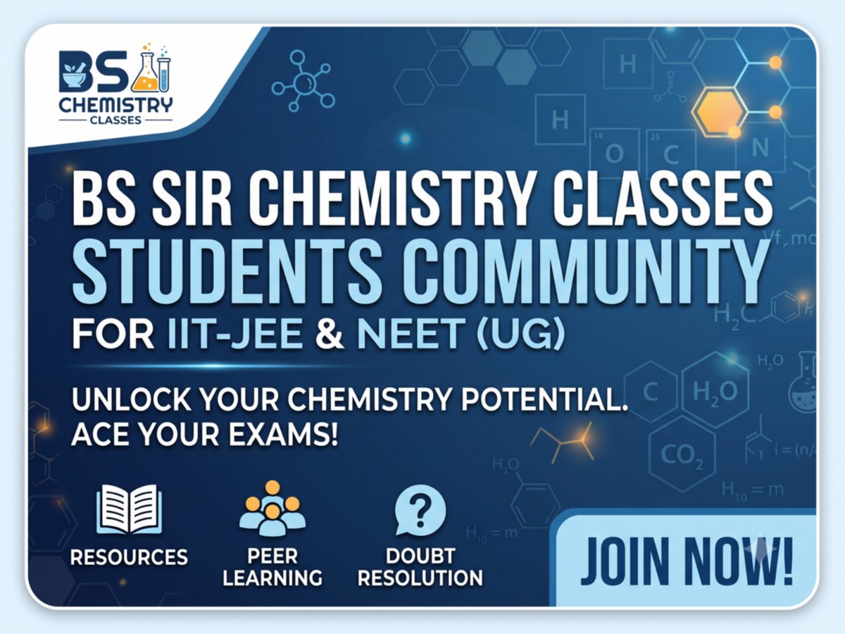 DS Sir Mentorship Community For IIT-JEE and NEET(UG) Chemistry Exam