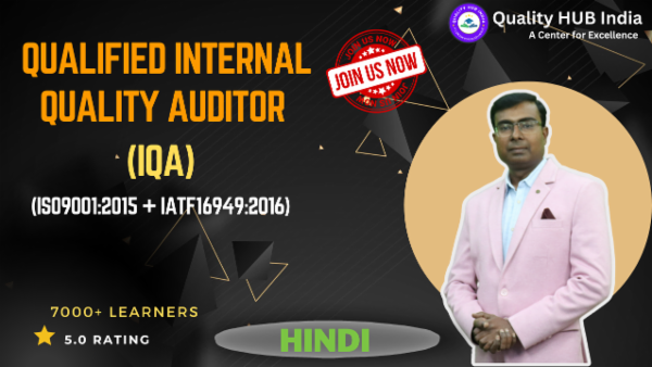 Qualified Internal Quality Auditor - ISO9001:2015 and IATF16949:2016 (Hindi) cover