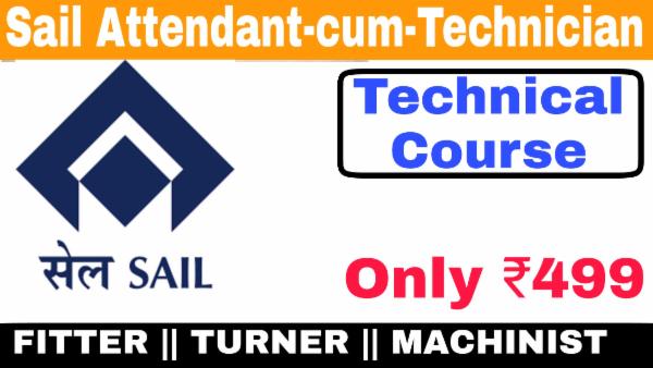 Sail Attendant- Cum Technician Fitter , Turner , Machinist Technical Course. cover