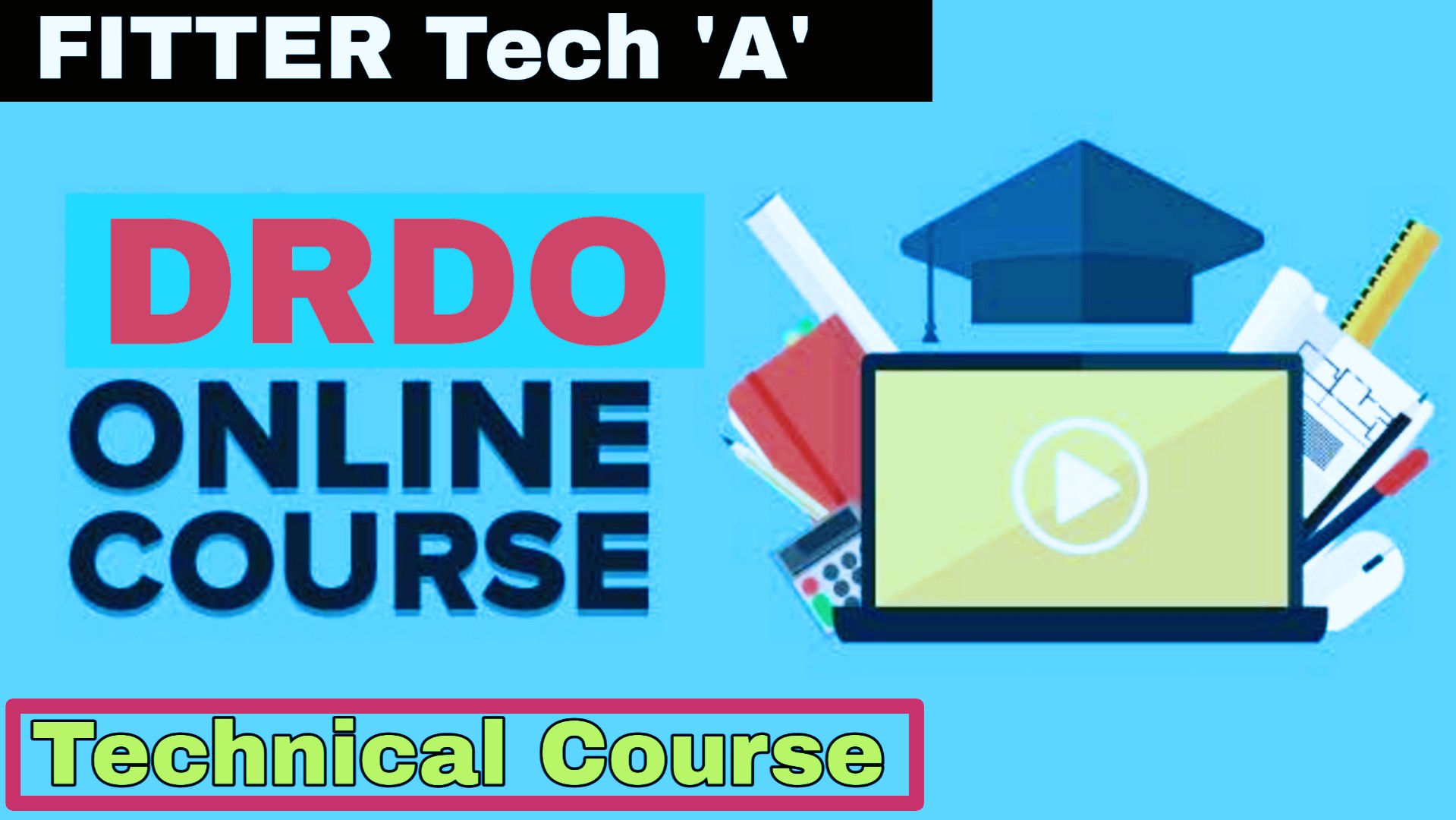 DRDO Fitter Tech 'A' Crash Course 2019 Fitter Technical Course.