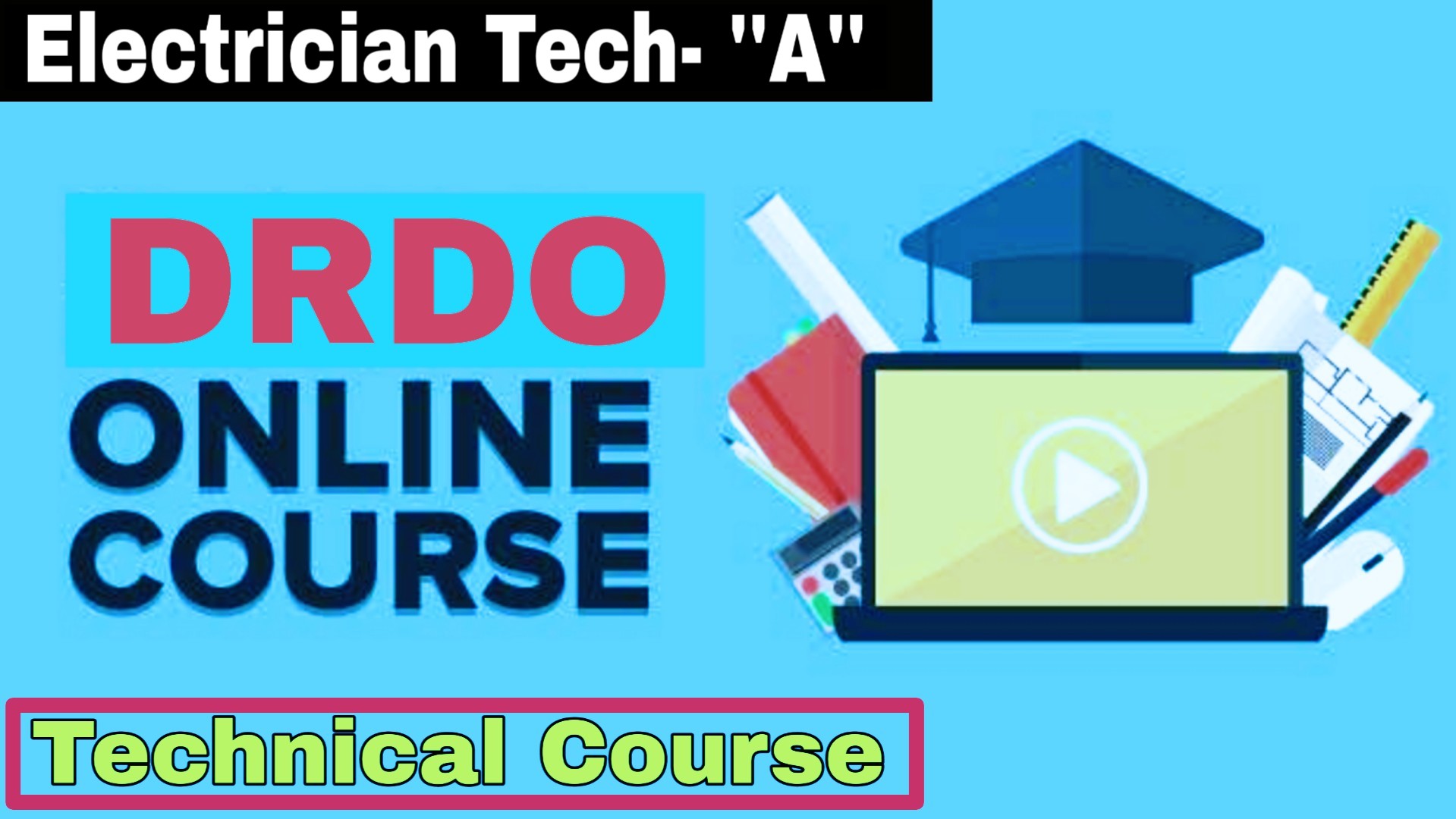 DRDO Electrician Tech 'A' Crash Course 2019 || Electrician Technical Course. cover