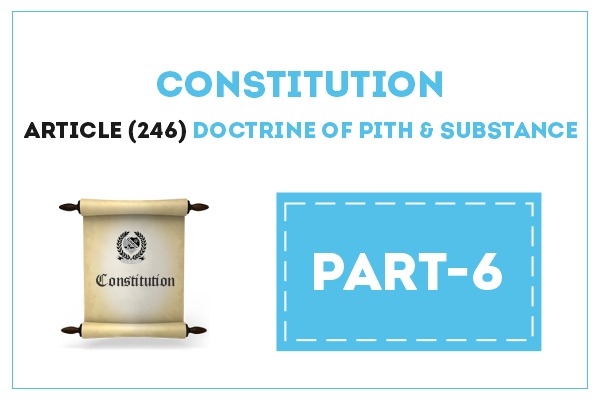 CONSTITUTION PART -8 (ARTICLE 245-255) cover