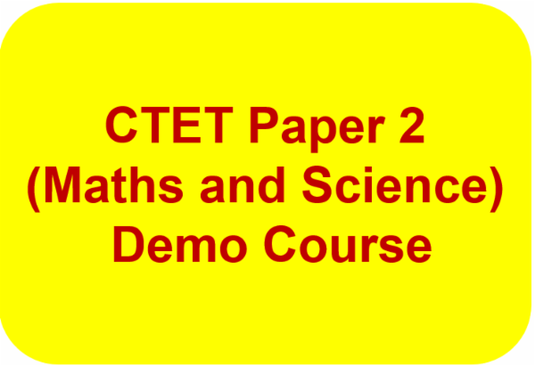 CTET Paper 2 (Maths and Science ) Demo Course cover
