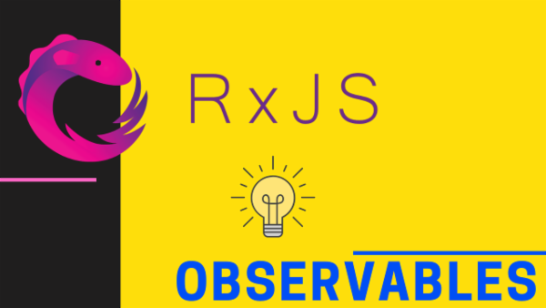 Rxjs Observables [2020] cover
