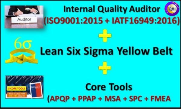 Core Tool +Lean Six Sigma Yellow Belt + Internal Quality Auditor cover