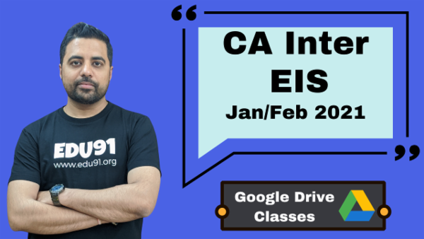 CA Inter EIS Online Classes - Google Drive - Jan 2021 cover