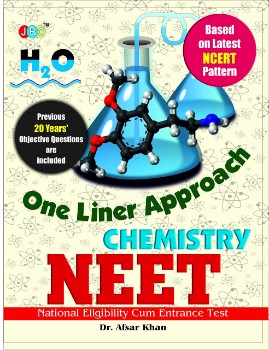 ‘ONE LINER APPROACH’- “CHEMISTRY”:— “NEET”- ‘NATIONAL ELIGIBILITY CUM ENTRANCE TEST’ cover