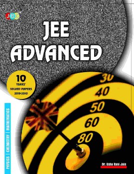 ‘10 YEARS’ SOLVED PAPERS’ (2010-2019)– “JEE ADVANCED” cover