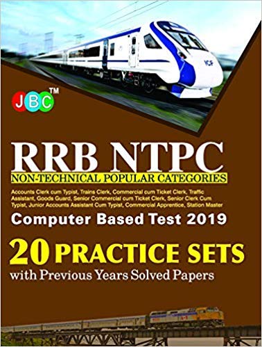 RRB NTPC Non-Technical Popular Categories Computer Based Test 2019 20 Practice Sets With Previous Years Solved Papers cover