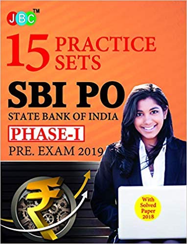 15 PRACTICE SETS SBI PO STATE BANK OF INDIA PHASE-I PRE. EXAM 2019 With Solved Paper 2018 cover