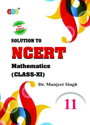 Solution to NCERT Mathematics (Class XI) cover