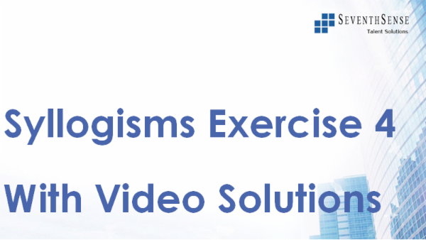 Syllogisms Practise Exercise 4 (With Video Solutions) cover