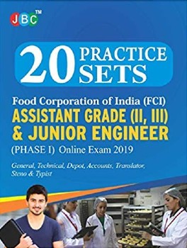 20 Practice Sets Food Corporation of India (FCI) Assistant Grade (II, III) & Junior Engineer (PHASE I) Online Exam 2019 cover