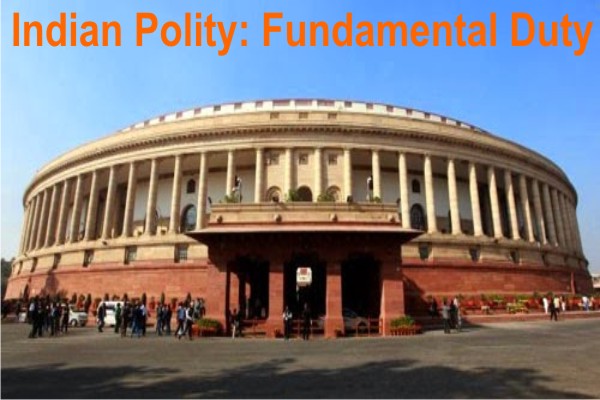 Indian Polity: Fundamental Duty cover