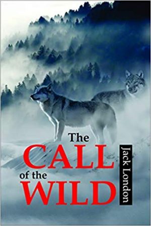 The CALL of the WILD cover