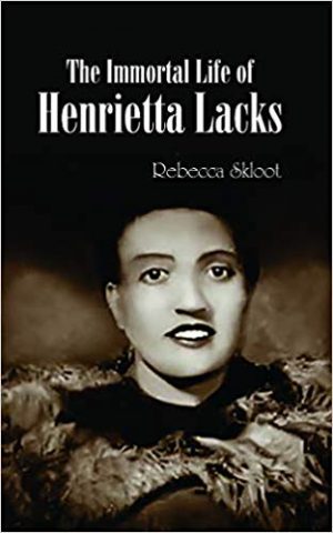 The Immortal Life of Henrietta Lacks cover