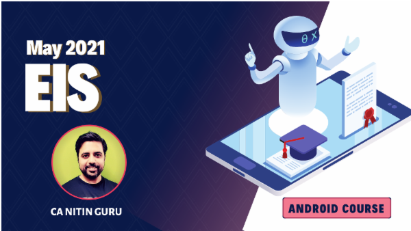 CA Inter EIS Online Classes For May 2021 by CA Nitin Guru - Android App cover