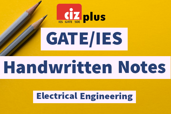Electrical Engineering GATE/IES Handwritten Notes cover