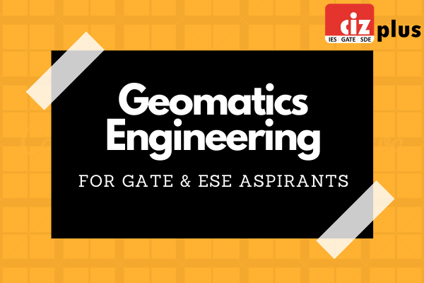 Geomatics Engineering - GATE/ESE