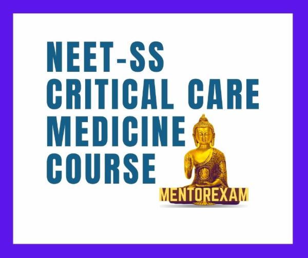 NEET-SS Critical care medicine Superspecialities mcq exam course cover