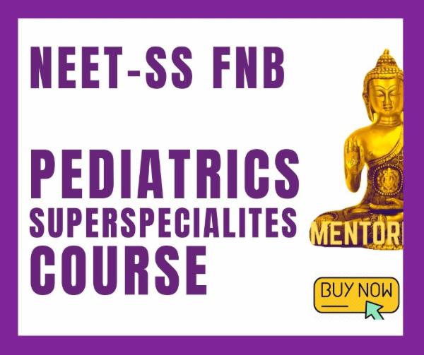 NEET-SS FNB DHA Paediatrics Superspecialities MCQ Exam simulation course cover
