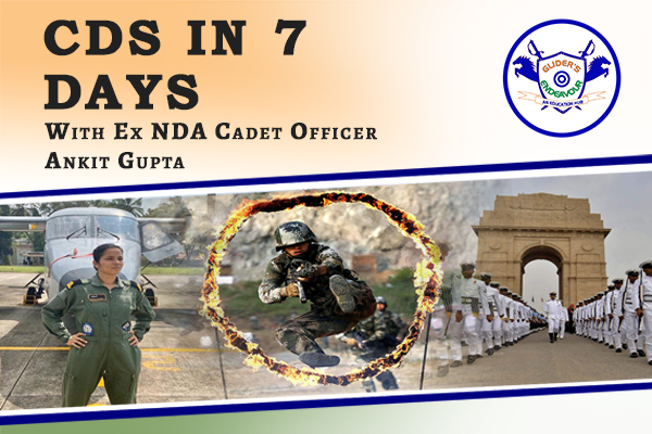 Know Everything About Combined Defence Service (CDS) Exam in 7 Days cover