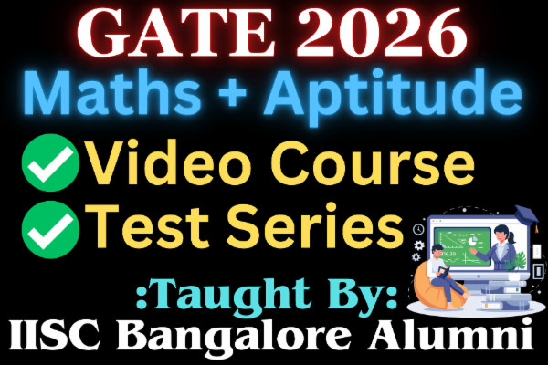 GATE 2026 Test Series for Mathematics and Aptitude with Video Course cover