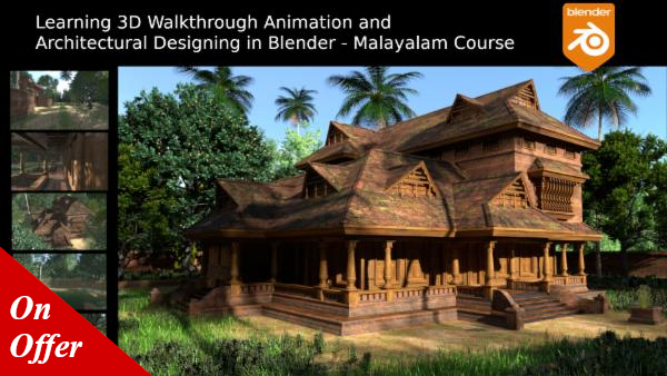 Learning 3D Architectural Visualisation and Walkthrough Animation in Blender - Malayalam Course cover