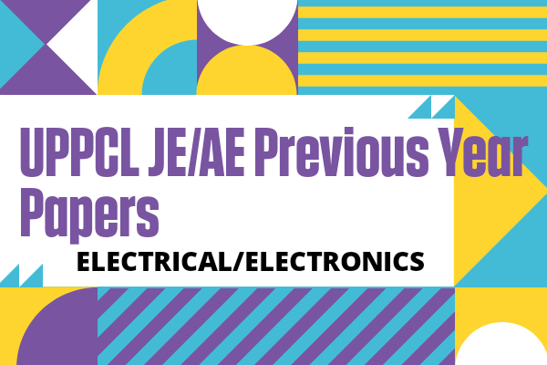 UPPCL JE/AE Previous Year Questions for Electrical cover