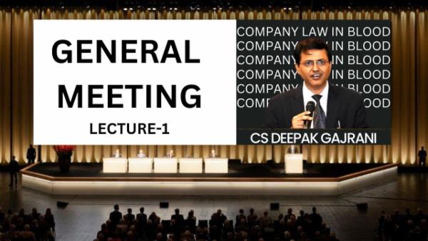 COMPANY LAW - General Meeting - Lecture 1 cover