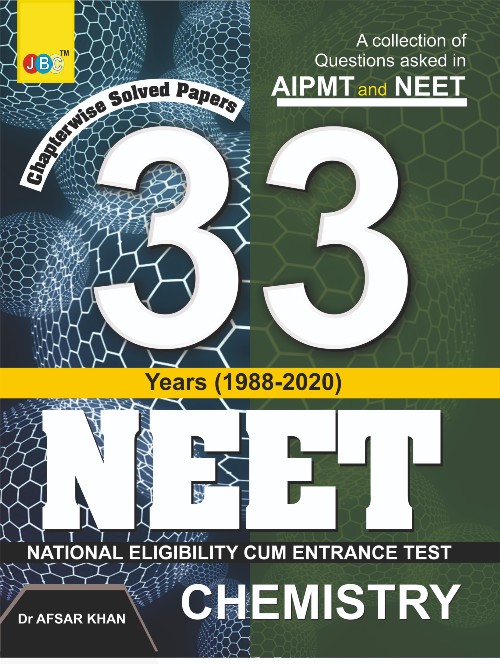 ‘NEET’ “CHEMISTRY”– 33 YEARS’ (1988-2020) CHAPTERWISE SOLVED PAPERS cover