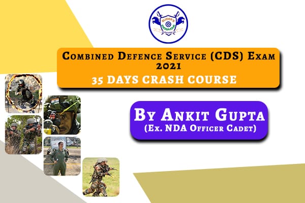 Combined Defence Service (CDS) Exam 2020 | 35 Days Crash Course | Live, Interactive & Recorded Class | only at 1999 cover