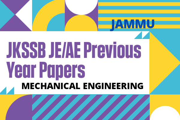 JKSSB JE/AE Previous Year Questions for Mechanical | Jammu and Kashmir cover