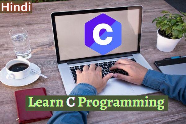 Best Online Course for C Programming, Learn C Programming from Expert ...