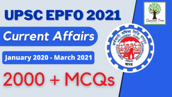 UPSC EPFO 2021: Comprehensive Current Affairs MCQ Course cover
