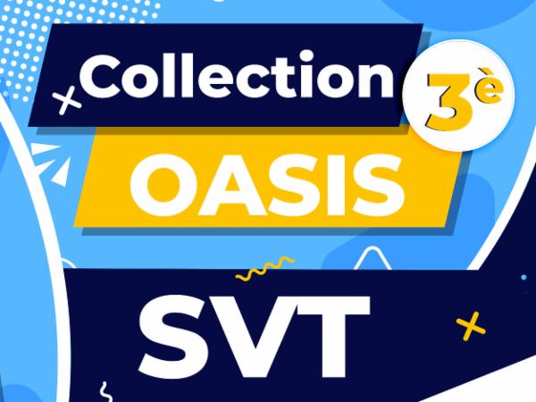 Collection OASIS - SVT - 3ème cover