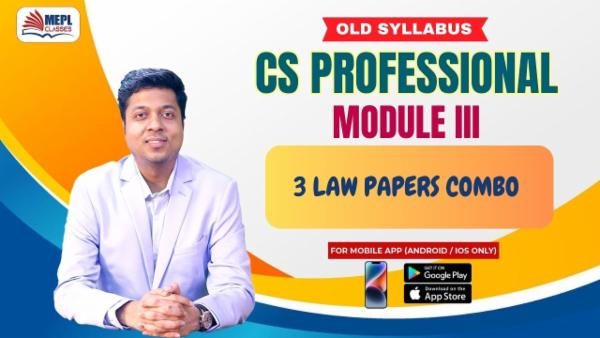 CS PROFESSIONAL - MODULE 3 (3 LAW PAPERS COMBO) - FOR MOBILE APP (ANDROID ONLY) cover
