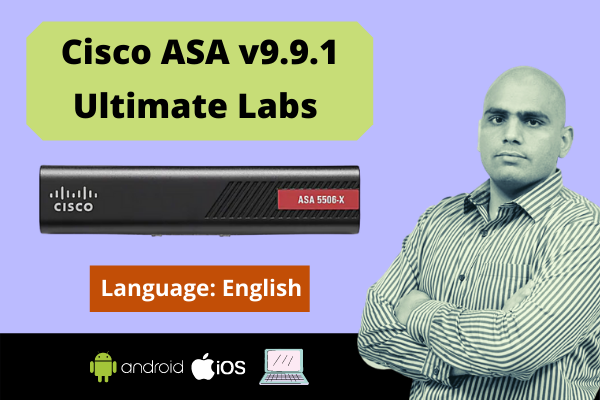 Cisco ASA Firewall -v9.9.1 Ultimate Labs -English cover