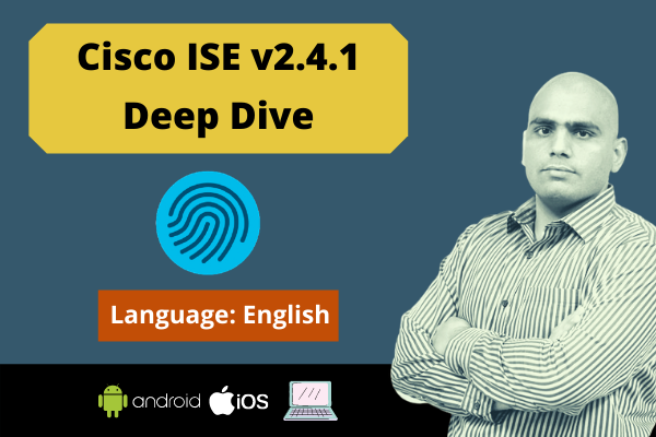Cisco Identity Services Engine 2.4.1 Deep Dive-English cover