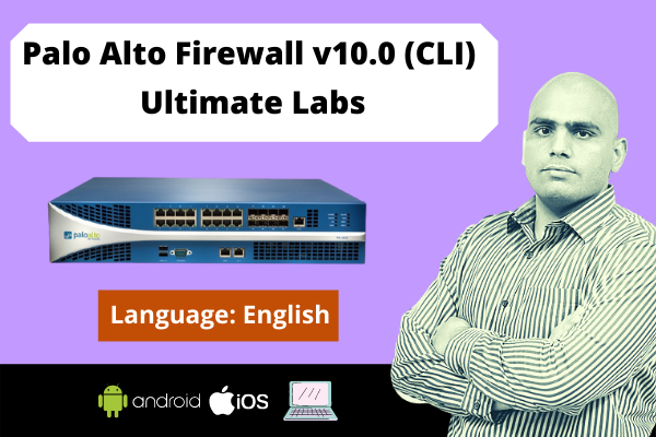 Palo Alto Firewall v10.0 (CLI) Ultimate Labs-English cover