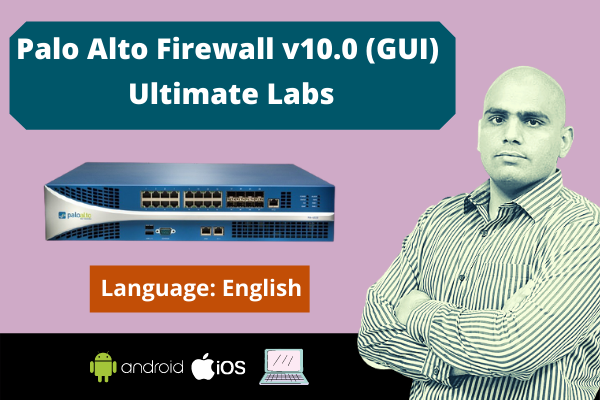 Palo Alto Firewall v10.0 (GUI) Ultimate Labs-English cover