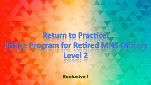 Return to Practice - Bridge Program for Retired MNS Officers Level 2 cover