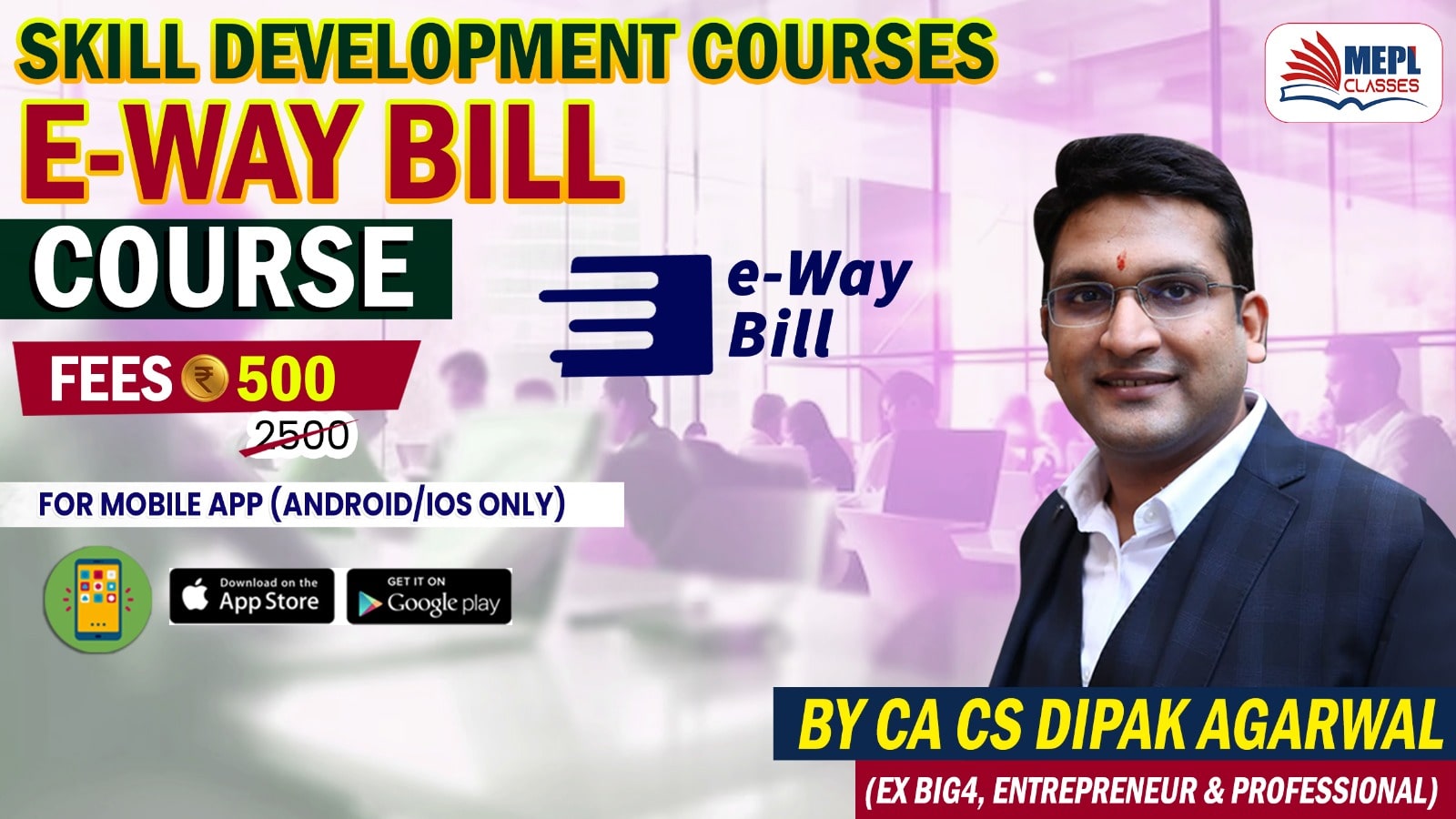 E-WAY BILL COURSE - FOR MOBILE APP (ANDROID ONLY) cover