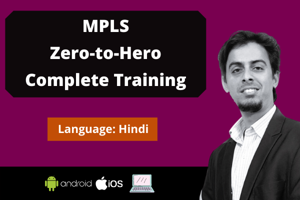 MPLS: Zero to Hero Complete Training cover