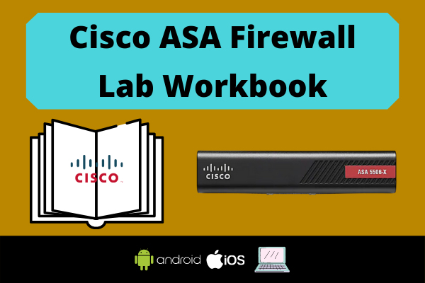 Cisco ASA Firewall Lab Workbook cover