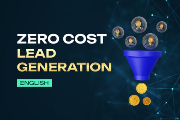 Zero Cost Lead Generation cover