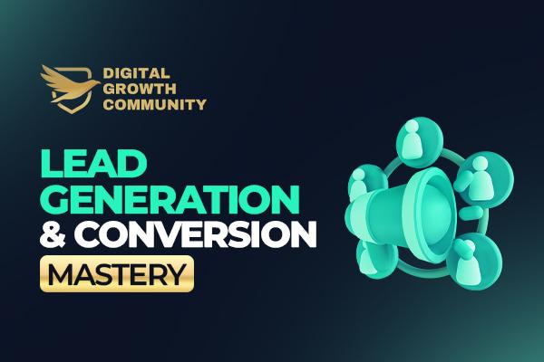 Lead Generation & Conversion Mastery cover