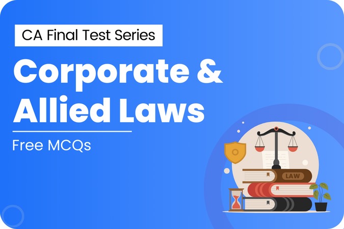 CA FINAL Corporate and Allied Laws Free MCQs cover