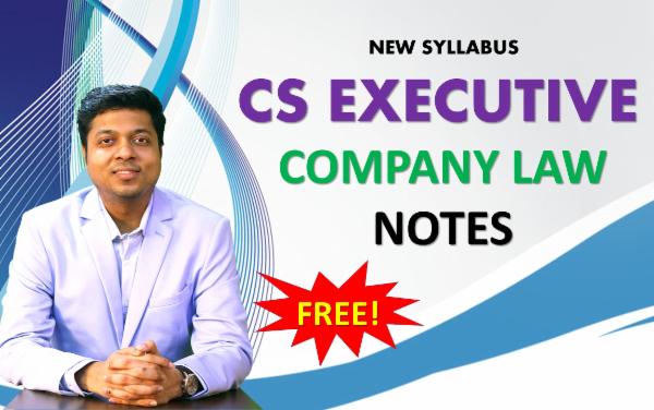 CS EXECUTIVE - COMPANY LAW NOTES cover
