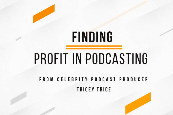 Finding Profit In Podcasting cover